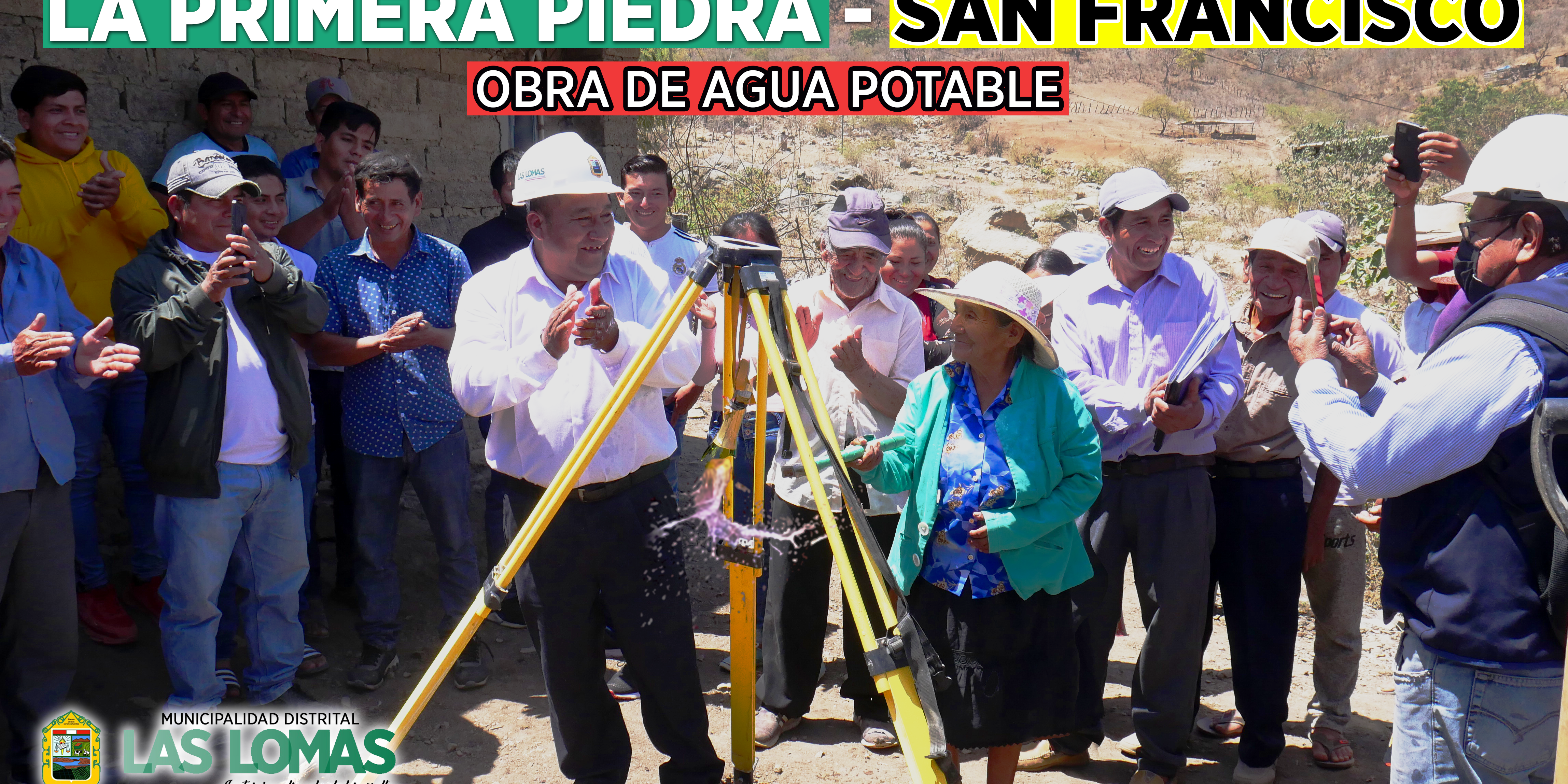 ALCALDE DISTRITAL COLOCA PRIMERA PIEDRA PARA INICIO DE OBRA DE AGUA POTABLE EN SAN FRANCISCO ALTO
