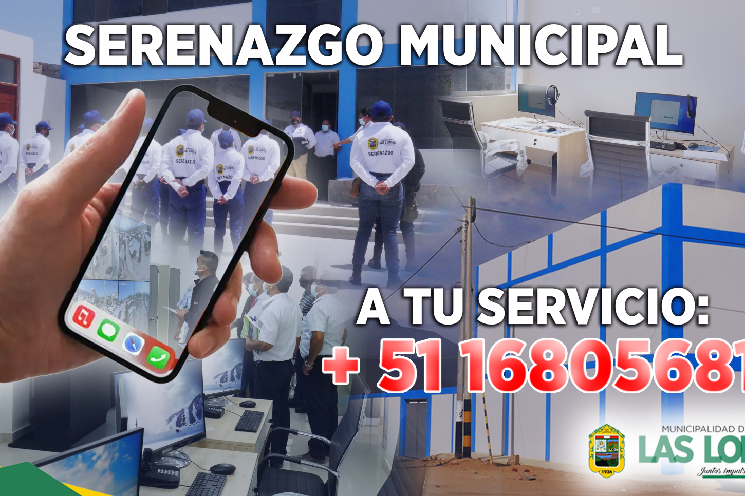 Centro de Operaciones de Seguridad Ciudadana Las Lomas
