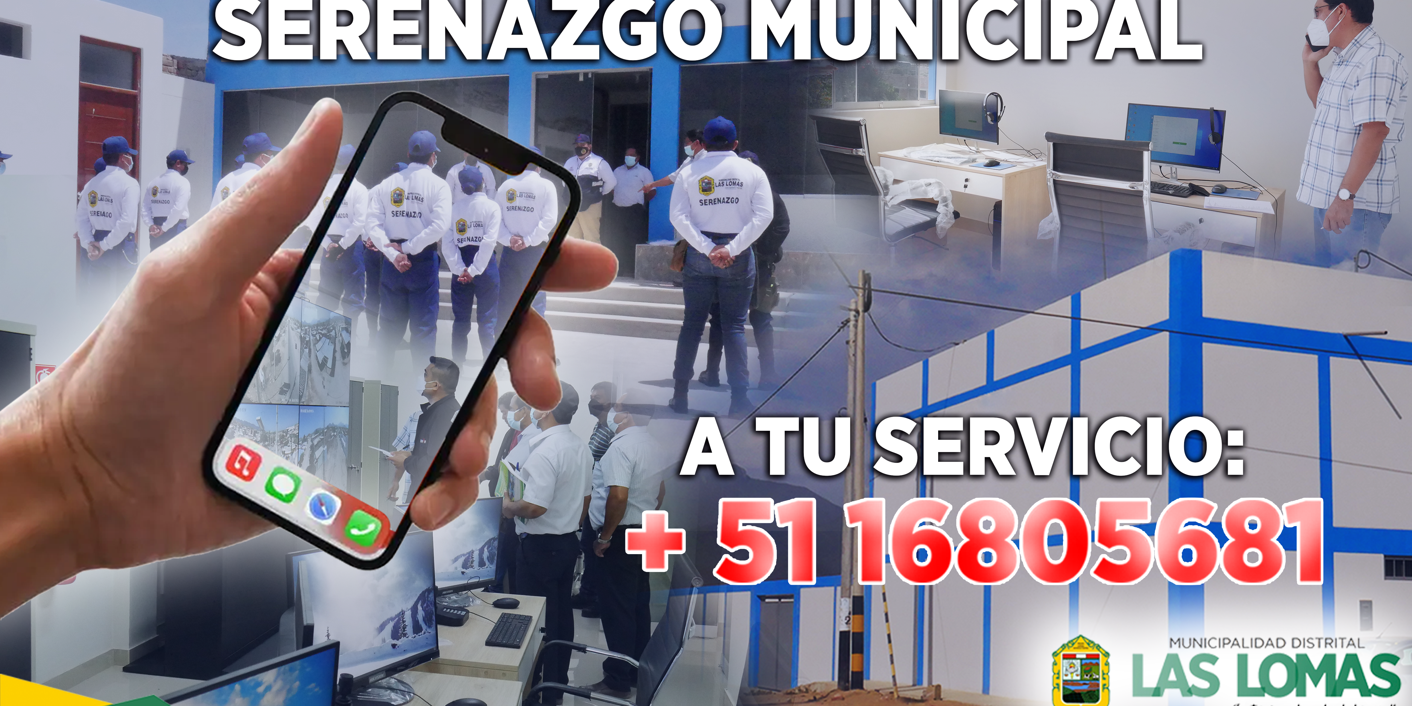 Centro de Operaciones de Seguridad Ciudadana Las Lomas